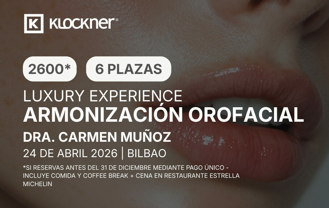 Luxury Experience – Curso de Armonización Orofacial by Dra. Carmen Muñoz