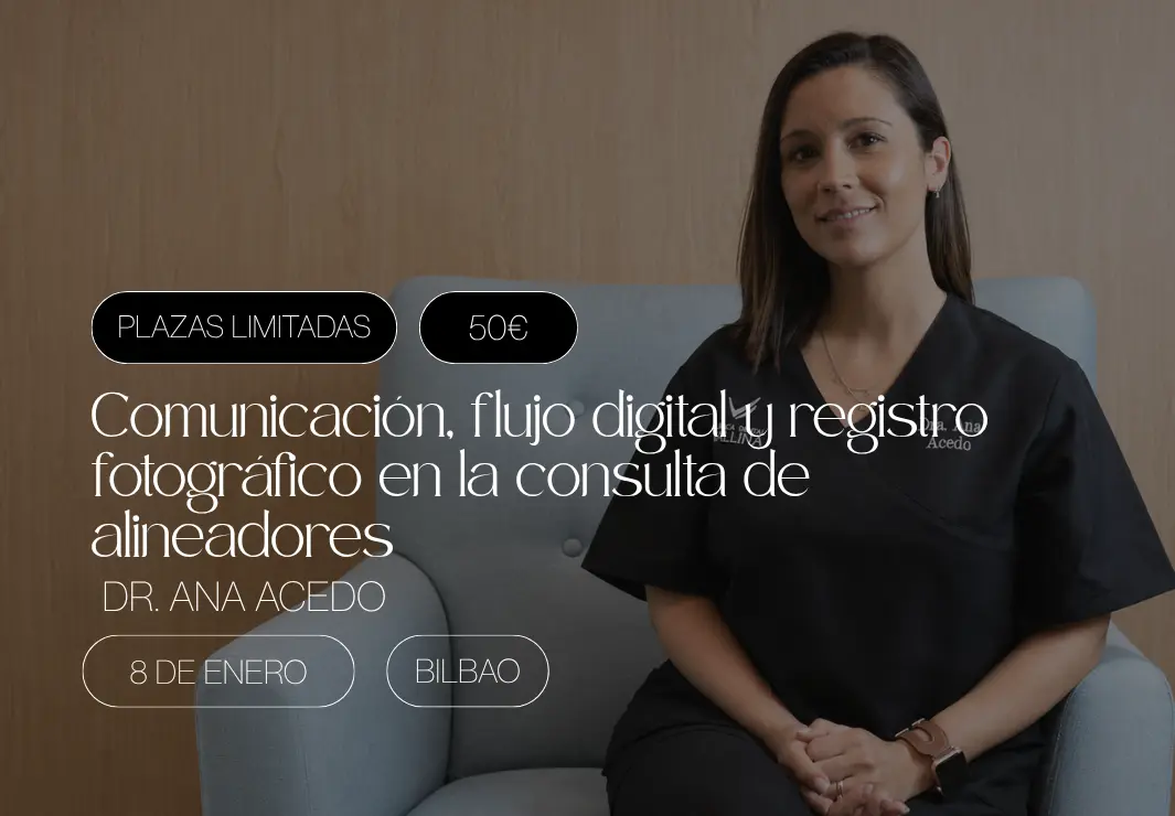 Comunicación, flujo digital y registro fotográfico en la consulta de alineadores